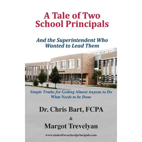 A Tale of Two School Principals