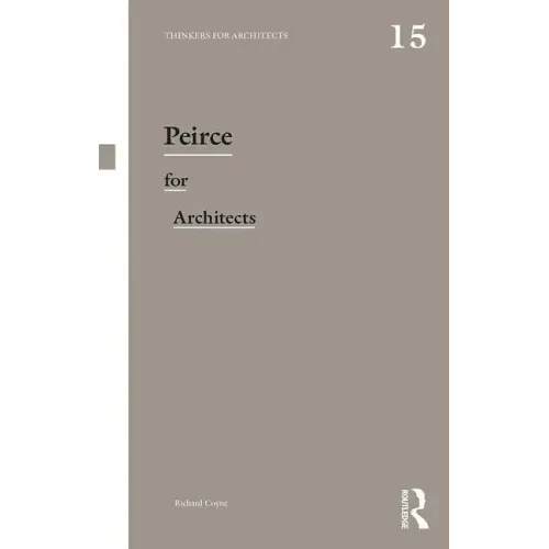 Peirce for Architects