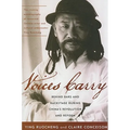 Voices Carry: Behind Bars and Backstage during China's Revolution and Reform