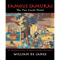 Famous Samurai: The Two Courts Period