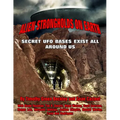 Alien Strongholds on Earth: Secret UFO Bases Exist All Around Us