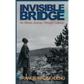 Invisible Bridge: An African Journey through Cultures