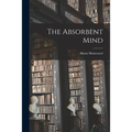 The Absorbent Mind