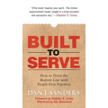 Built to Serve: How to Drive the Bottom Line with People-First Practices