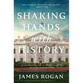 Shaking Hands with History