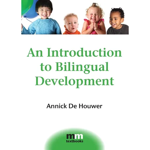 An Introduction to Bilingual Development
