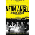 Neon Angel: A Memoir of a Runaway