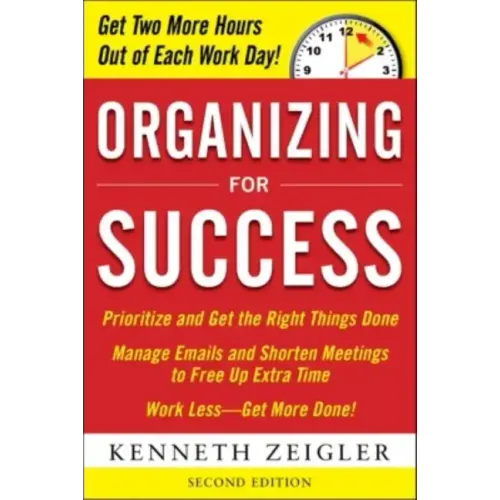 Organizing for Success, Second Edition