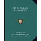 Art By Auguste Rodin (1912) - Paperback