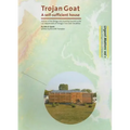 Trojan Goat: A Self-Sufficient House
