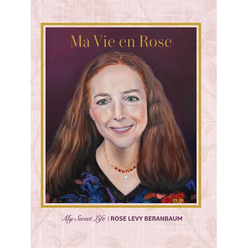 Ma Vie En Rose: My Sweet Life