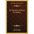 The Memoirs of Baron de Marbot
