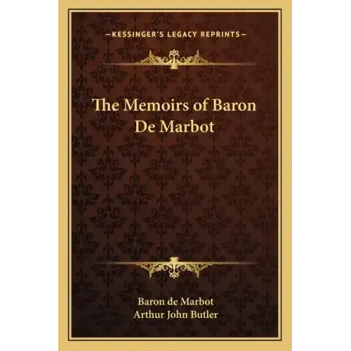 The Memoirs of Baron de Marbot