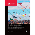 The Routledge Handbook of Community Development: Perspectives from Around the Globe