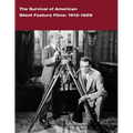 The Survival of American Silent Feature Films: 1912-1929