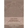 Ancient Astrology in Theory and Practice: A Manual of Traditional Techniques, Volume I: Assessing Planetary Condition