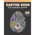 Easter Eggs Coloring Book: for adults and teenagers, 50 colouring pages with complex mandala patterns to color