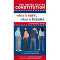 The United States Constitution: What It Says, What It Means: A Hip Pocket Guide
