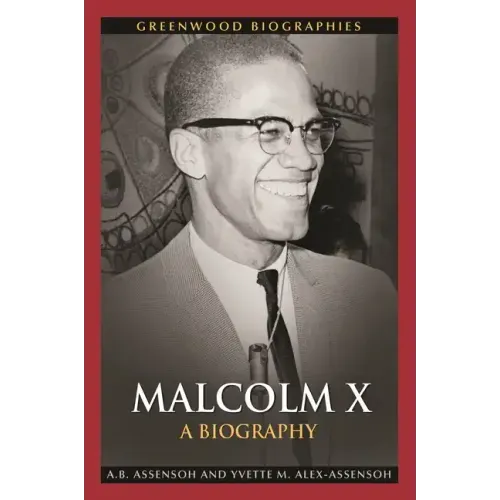 Malcolm X: A Biography