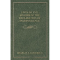 Lives Of The Signers Of The Declaration Of Independence
