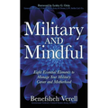Military and Mindful: Eight Essential Elements to Manage Your Military Career and Motherhood