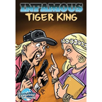 Infamous: Tiger King