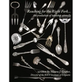 Reaching for the Right Fork... the evolution of tabletop utensils