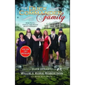 The Duck Commander Family: How Faith, Family, and Ducks Created a Dynasty