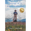 Voyage of A Conservationist: A Memoir