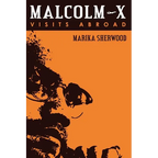 Malcolm X: Visits Abroad