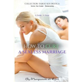 How to Cure a Sexless Marriage: Guide - Novel