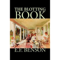 The Blotting Book by E. F. Benson, Fiction, Mystery & Detective