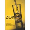 Zor: Philosophy, Spirituality, and Science