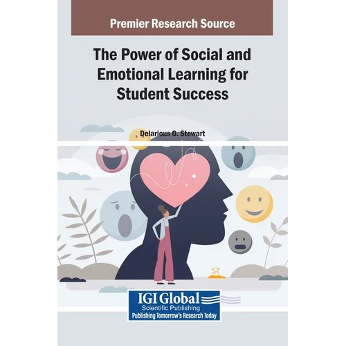 The Power of Social and Emotional Learning for Student Success