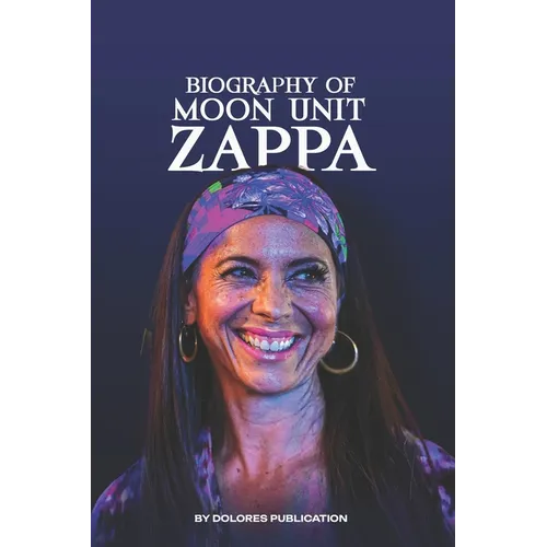 Moon Unit Zappa: Know all about Moon Zappa and Zappa Family