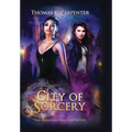 City of Sorcery: The Hundred Halls Series Book Five