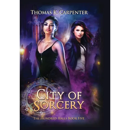 City of Sorcery: The Hundred Halls Series Book Five