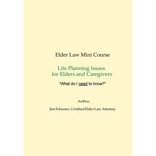 Elder Law Mini-Course 2018