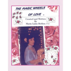 The Magic Wheels of Love - Paperback