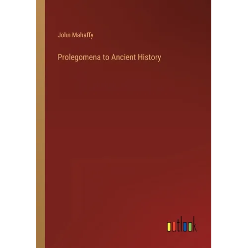 Prolegomena to Ancient History