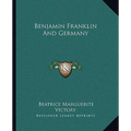 Benjamin Franklin And Germany