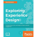 Exploring Experience Design