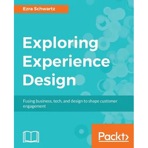 Exploring Experience Design
