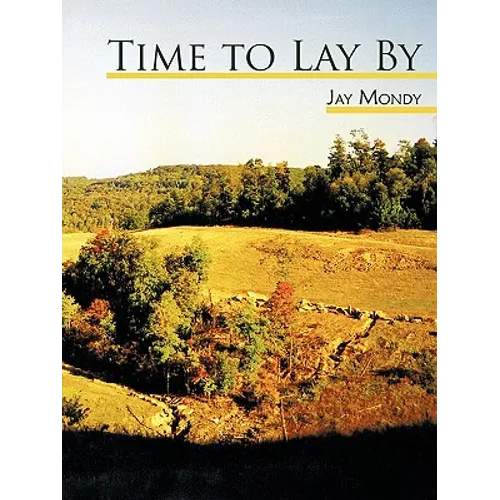 Time to Lay by