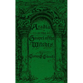 Aradia: The Gospel of the Witches