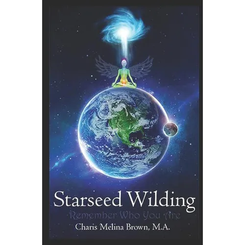 Starseed Wilding