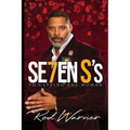 THE SE7EN S's To Getting Any Woman