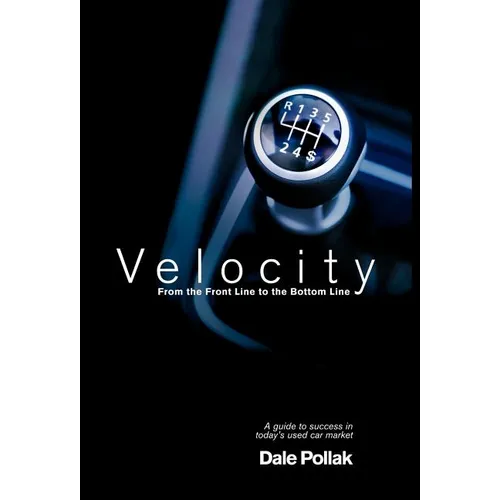 Velocity: From the Front Line to the Bottom Line