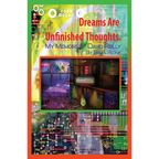 Dreams Are Unfinished Thoughts