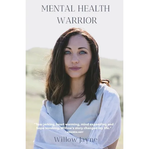 Mental Health Warrior